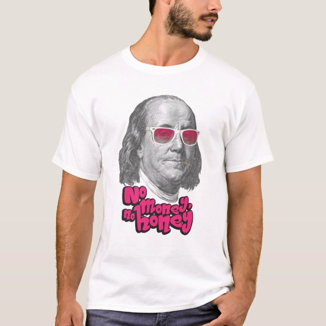 Inga pengar, ingen honung t shirt (Framsida)