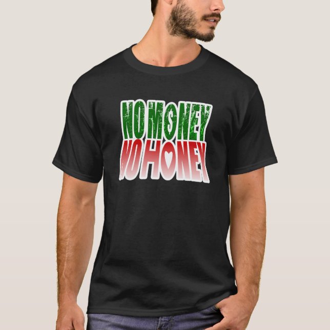 inga pengar till honung t-shirt (Framsida)