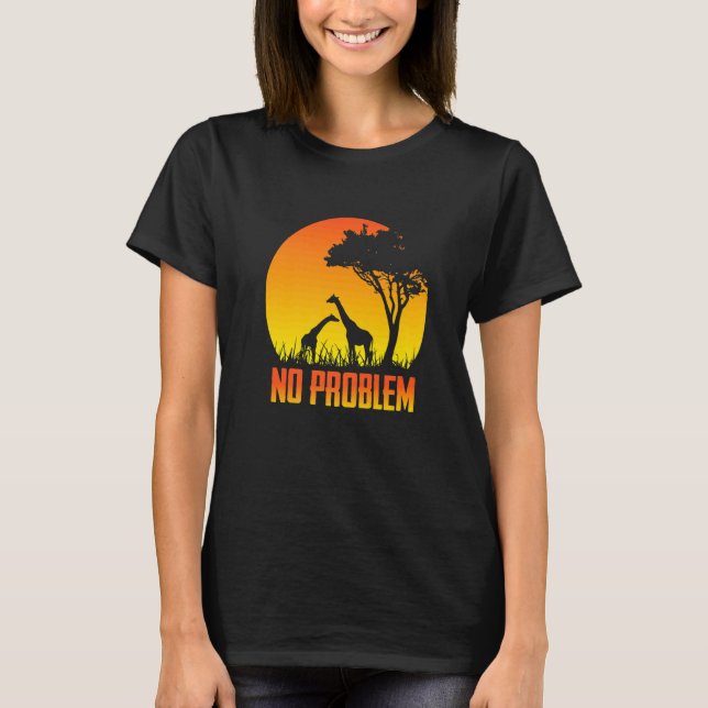 Inga problem med Giraffe Sunset T Shirt (Framsida)