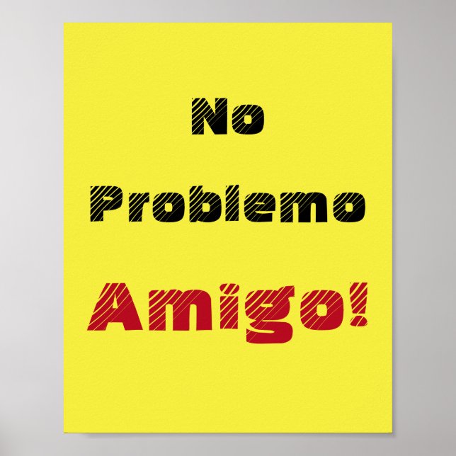 Inga problemo Amigo Spanska Say Poster (Framsidan)