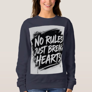 Inga Regler Bara Bryt Hjärtan – Bold Street Typogr T Shirt