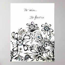 Inga regn, inga blommor poster