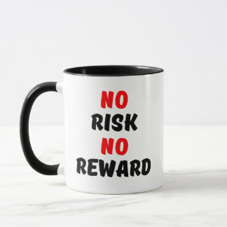 INGA RISKER NÅGON ÅTERGÅNG MUGG