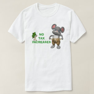Inga skattehöjningar tee shirt