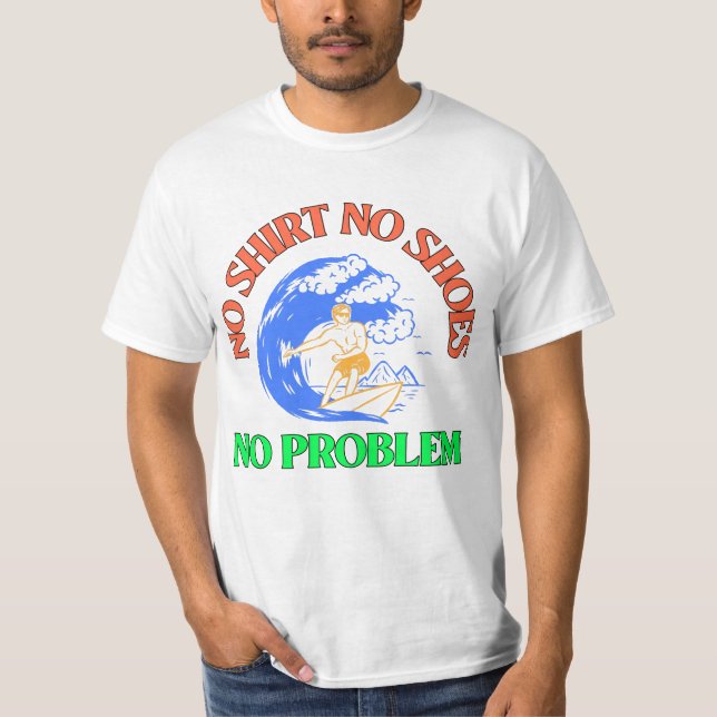 Inga skjortor - inga problem - Coola sommar Surfer T Shirt (Framsida)