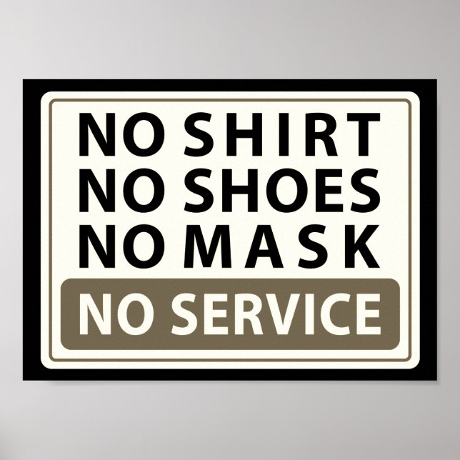 Inga skjortor inga skor, inga maskeringstjänster poster (Framsidan)