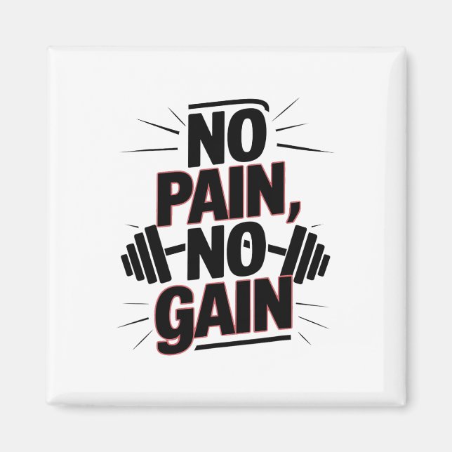 Inga smärtor inga vinstgymotivation Bodybuilding-o Magnet (Framsidan)