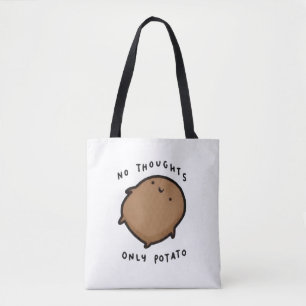 Inga tankar bara Potatis Tygkasse