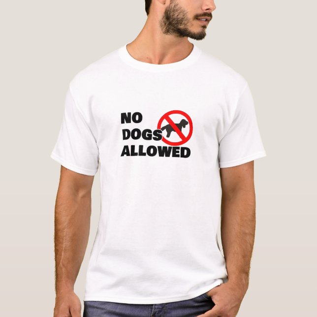 Inga tillåtna hundar t-shirt (Framsida)