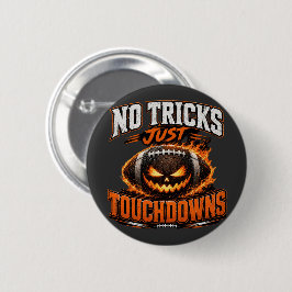 Inga tricks bara touchdowns Halloween-fotbollskons Knapp