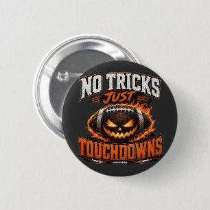 Inga tricks bara touchdowns Halloween-fotbollskons Knapp