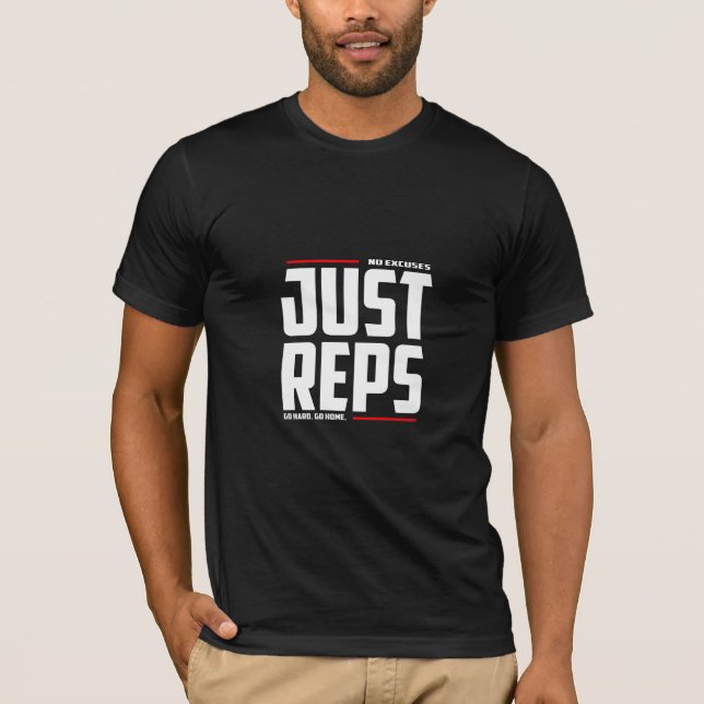 Inga Ursäkter Bara Reps - Gym T-Shirt (Framsida)