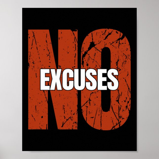 Inga Ursäkter Inspirerande Citat Motiverande Gymtr Poster (Framsidan)