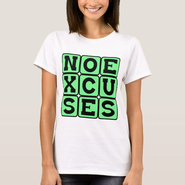 Inga Ursäkter, Internet Meme Tee (Framsida)
