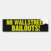 Inga Wallstreet räddningsaktioner! Bildekal