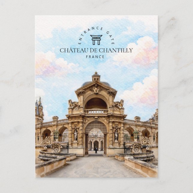 Ingångsport, Château De Chantilly | Frankrike Helg Vykort (Framsida)
