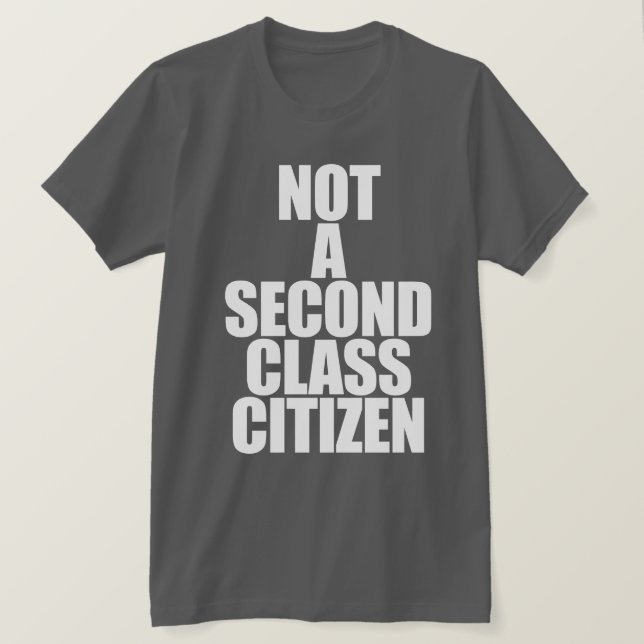 INGEN ANDRA KLASSMEDBORGARE T-SHIRT (Design framsida)