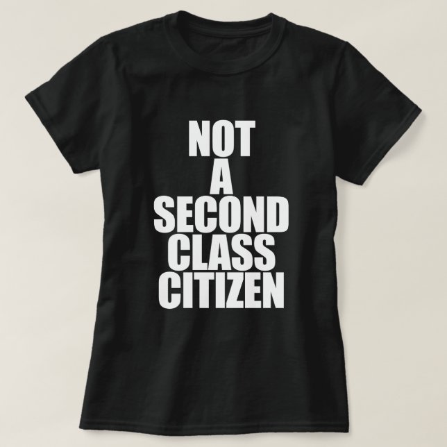 INGEN ANDRA KLASSMEDBORGARE T-SHIRT (Design framsida)