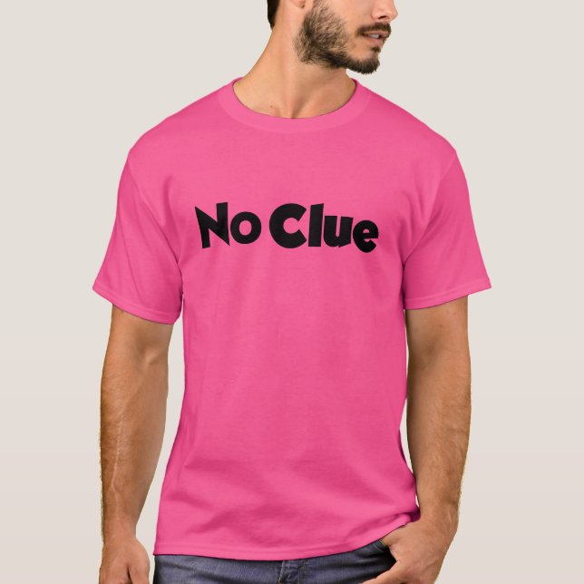 Ingen aning t shirt (Framsida)