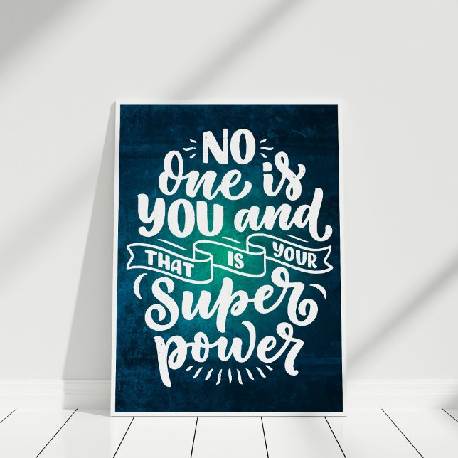 "Ingen är du", inspirationcitattypografi Poster ("No One is You" Inspirational Quote Typography Poster in a white frame.)