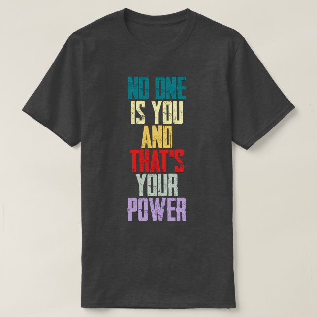 Ingen är du och den kraften 2 t shirt (Design framsida)