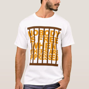 Ingen är fri skjorta - välj färg och stil t shirt