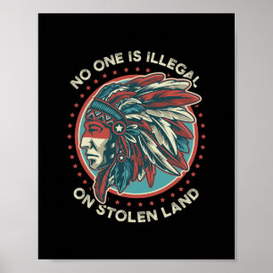 Ingen Är Illegal På Stulen Mark Anti Trump Protest Poster