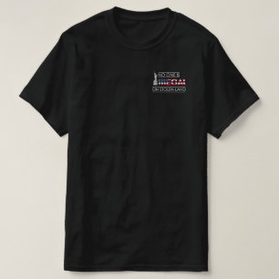Ingen är olaglig mot invandrare från fastlandet t shirt