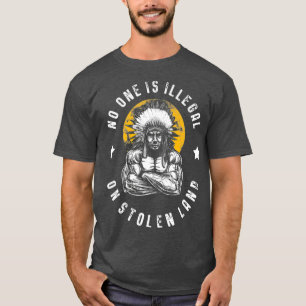 Ingen är olaglig mot invandrare från fastlandet t shirt