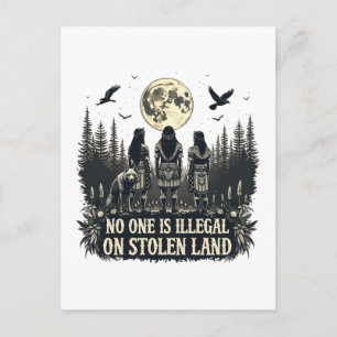 Ingen är olaglig på Stolen Land Native American I Helg Vykort