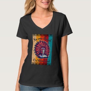 Ingen är olaglig på Vintagen Stolen Land Native Re T Shirt