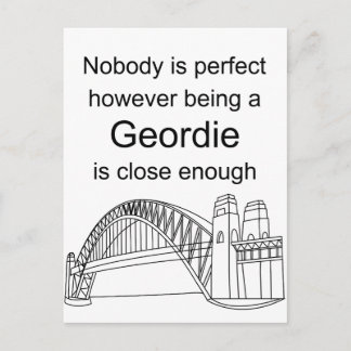 Ingen är Perfekt - det räcker att vara Geordie Vykort