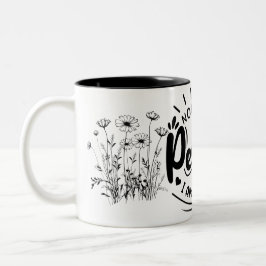 "Ingen är Perfekt: en uppspelande upplevelse" Två-Tonad Mugg