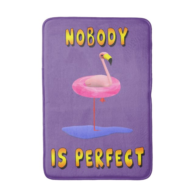 Ingen är perfekt Flamingo Badrumsmatt Badrumsmatta (Framsidan (Vertikal))