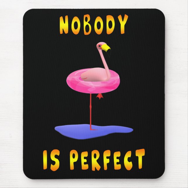 Ingen är perfekt - flamingo med simmande ring musmatta (Framsidan)