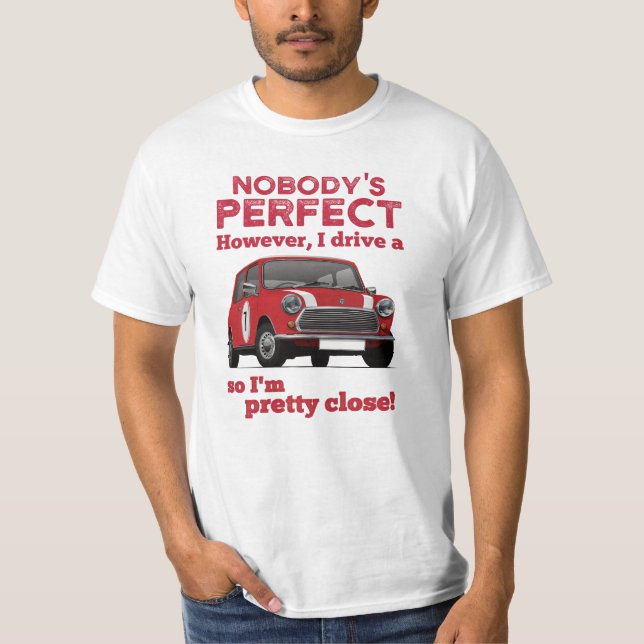 Ingen är perfekt med Austin Seven T Shirt (Framsida)