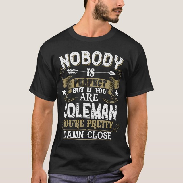 Ingen är Perfekt, men du är CLEMAN Family Namn T Shirt (Framsida)