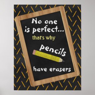 Ingen är Perfekt Pencil och Suddgummi Poster