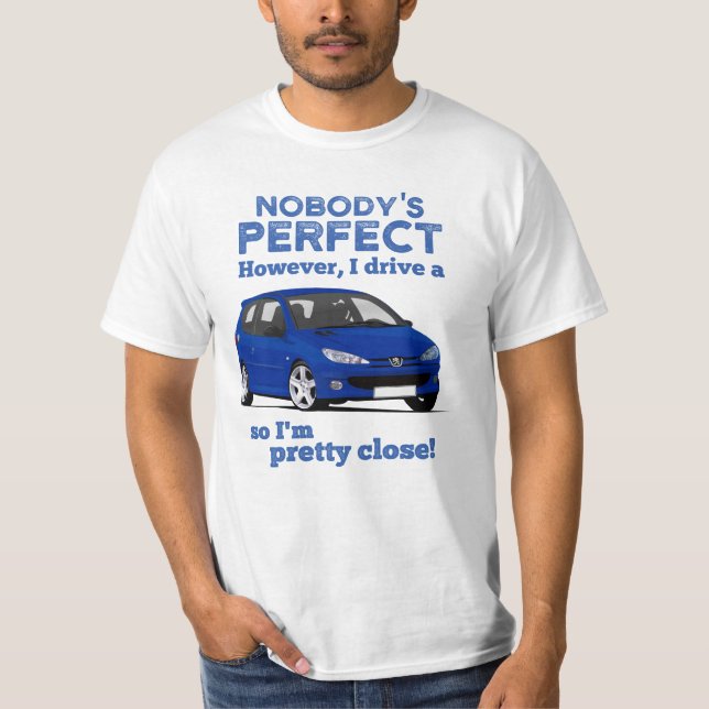 Ingen är perfekt - PUG 206 Gti T Shirt (Framsida)