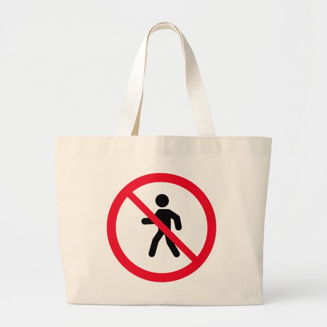 Ingen åtkomstfotgängarsignatur | Jumbo Tote Bag Jumbo Tygkasse (Framsidan)