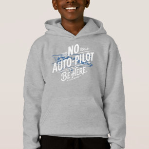 Ingen autopilot. Var här. T Shirt