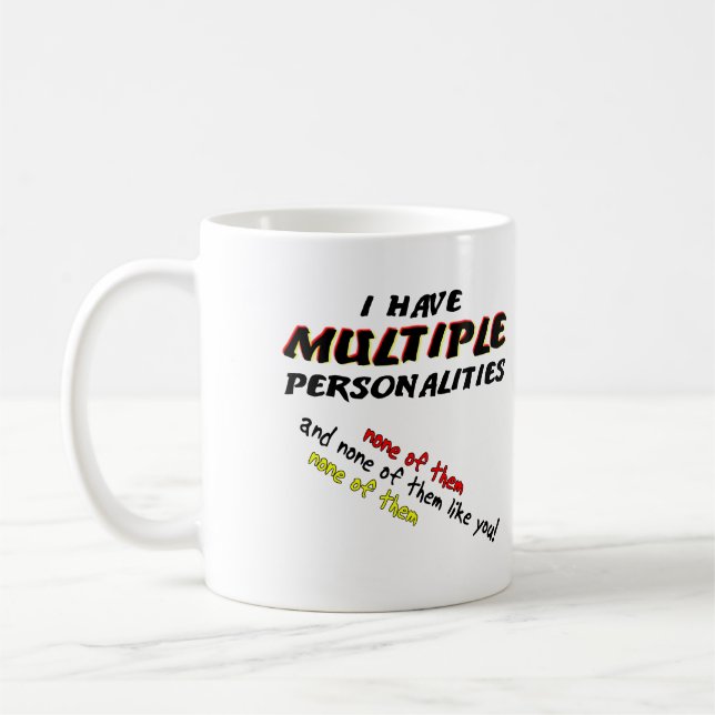 Ingen av dem gillar dig, din fantastiska mug eller kaffemugg (Vänster)