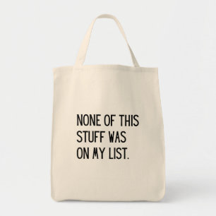 Ingen av den här Saker Tote Bag Tygkasse