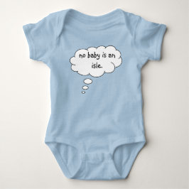 Ingen Baby är en isle-funny Tee Shirt