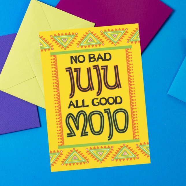 Ingen Bad Juju All Bra Mojo Encouragement Kort (Skapare uppladdad)