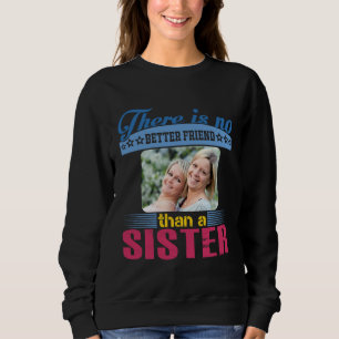 Ingen bättre vän än en syster, Personlig T Shirt