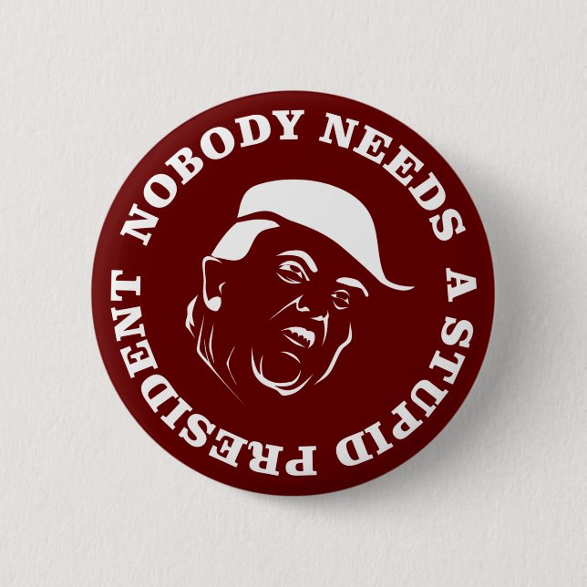 Ingen behöver en dum president knapp (Framsida)