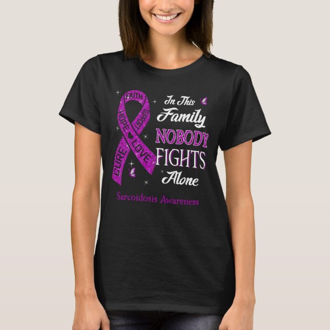 Ingen bekämpar Ensam Sarcoidosis Awareness T Shirt (Framsida)