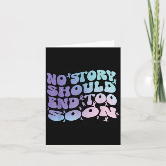 Ingen berättelse borde sluta för snart för självmo kort