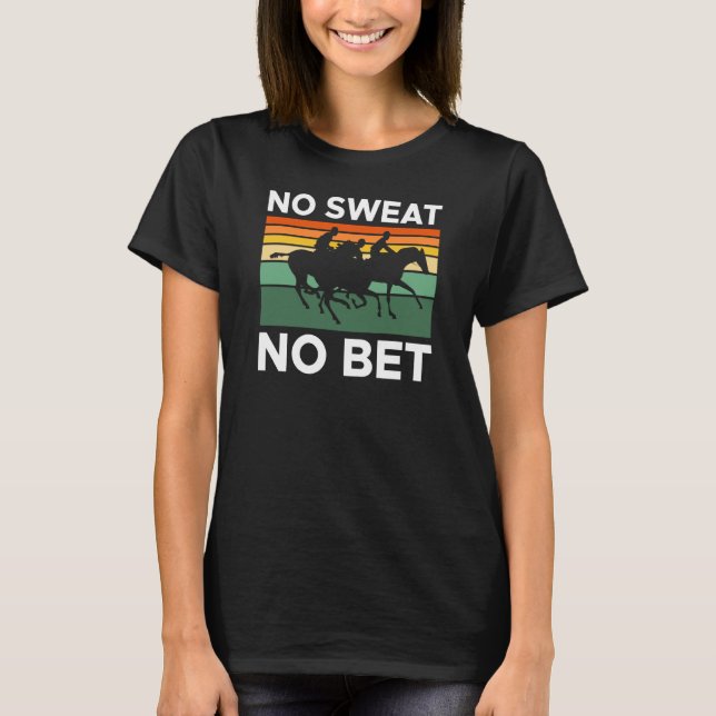 Ingen betning av benhäst-Tävla T Shirt (Framsida)